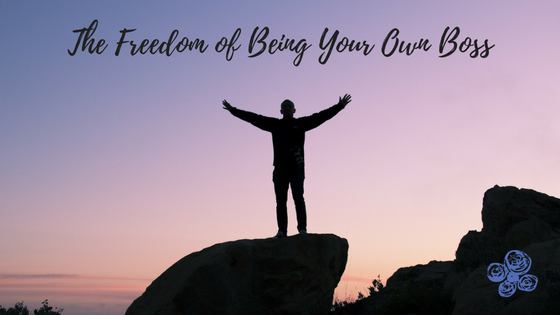 The Freedom of Being Own Boss - LillaBlu Strategies | Maura Webster Marketing